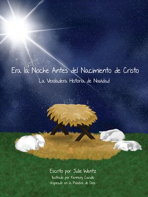 cover image of Era la Noche Antes Del Nacimiento de Cristo